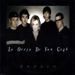 La Oreja de Van Gogh : Soñaré